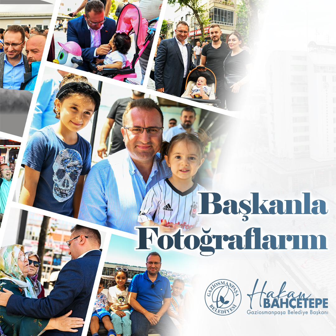 Başkanla Fotoğraflarım