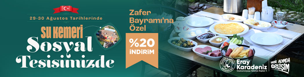 SOSYAL TESİS ZAFER BAYRAMI'NA ÖZEL